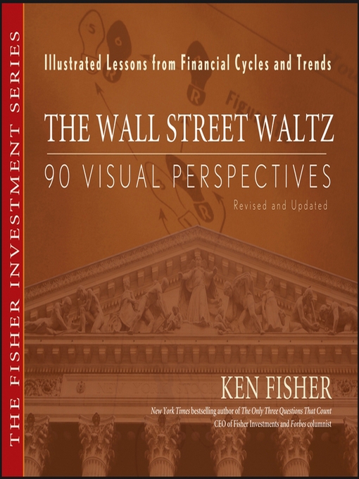 Title details for The Wall Street Waltz by Kenneth L. Fisher - Available